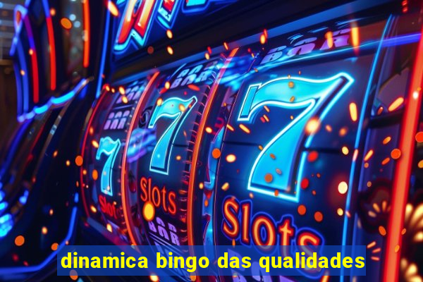 dinamica bingo das qualidades